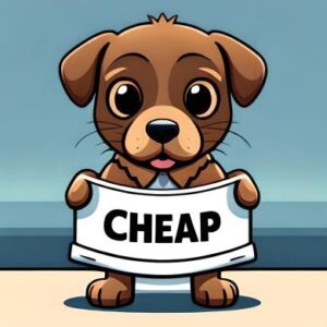 a cartoon dog holding a sign that says cheap